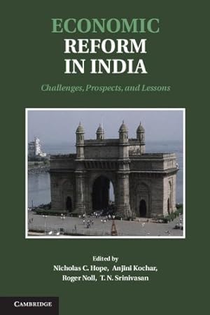 Seller image for Economic Reform in India: Challenges, Prospects, and Lessons [Hardcover ] for sale by booksXpress