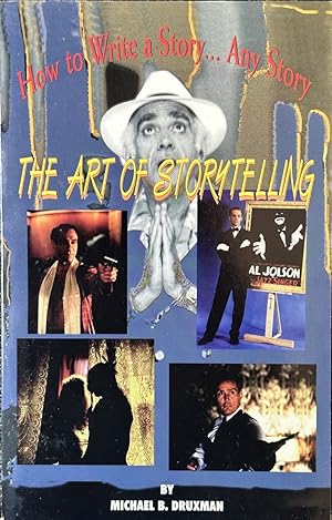 Seller image for The Art of Storytelling - How to Write a Story.Any Story for sale by Dr.Bookman - Books Packaged in Cardboard