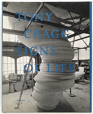 Seller image for Tony Cragg: Signs Of Life for sale by Zed Books