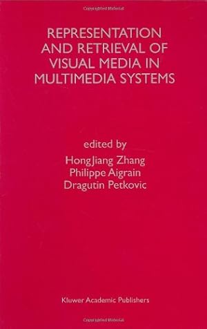 Image du vendeur pour Representation and Retrieval of Visual Media in Multimedia Systems [Hardcover ] mis en vente par booksXpress