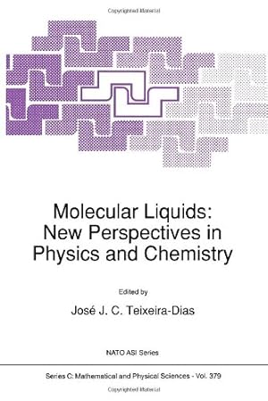 Bild des Verkufers fr Molecular Liquids: New Perspectives in Physics and Chemistry (Nato Science Series C:) [Hardcover ] zum Verkauf von booksXpress