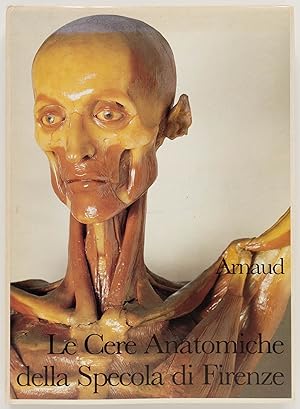 Seller image for Le Cere Anatomiche della Specola di Firenze for sale by Zed Books