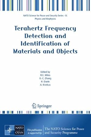 Seller image for Terahertz Frequency Detection and Identification of Materials and Objects (NATO Science for Peace and Security Series B: Physics and Biophysics) [Hardcover ] for sale by booksXpress