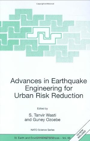 Seller image for Advances in Earthquake Engineering for Urban Risk Reduction (Nato Science Series: IV:) [Hardcover ] for sale by booksXpress