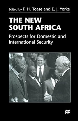 Immagine del venditore per The New South Africa: Prospects for Domestic and International Security by Yorke, Edmund James [Paperback ] venduto da booksXpress