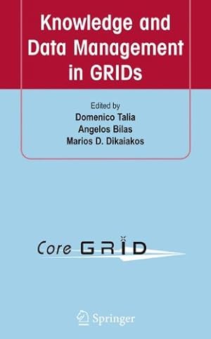 Imagen del vendedor de Knowledge and Data Management in GRIDs [Paperback ] a la venta por booksXpress