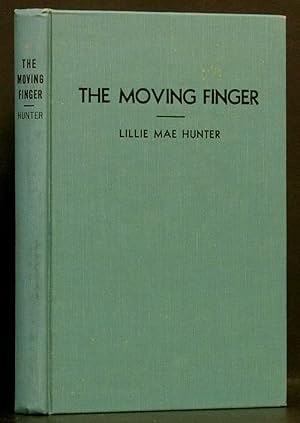 Image du vendeur pour Moving Finger (Castro County, Texas) mis en vente par Schroeder's Book Haven