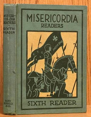 Misericordia Readers: Sixth Reader