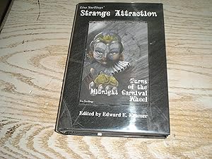 Seller image for Strange Attraction SIGNED & NUMBERED, NEW for sale by R & B Diversions LLC