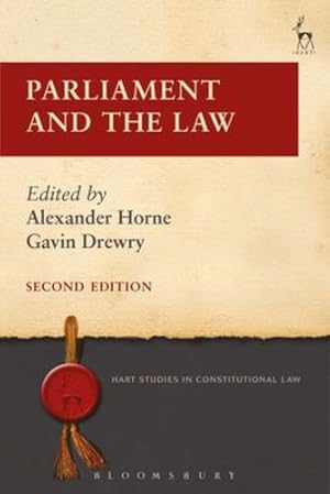 Imagen del vendedor de Parliament and the Law: Second Edition (Hart Studies in Constitutional Law) [Hardcover ] a la venta por booksXpress