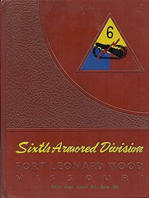 6th Armored Division: Fort Leonard Wood Missouri (361st Eng Const Bn - June '53)
