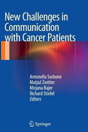 Seller image for New Challenges in Communication with Cancer Patients [Paperback ] for sale by booksXpress