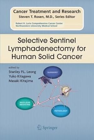 Seller image for Selective Sentinel Lymphadenectomy for Human Solid Cancer (Cancer Treatment and Research) [Paperback ] for sale by booksXpress
