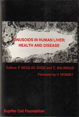 Sinusoids in human liver: Health and disease