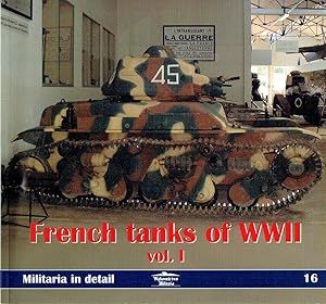 French Tanks of WWII vol. I