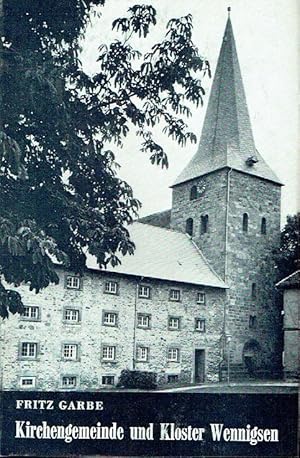 Kirchengemeinde und Kloster Wennigsen im Wandel der Zeiten