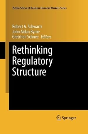 Immagine del venditore per Rethinking Regulatory Structure (Zicklin School of Business Financial Markets Series) [Paperback ] venduto da booksXpress