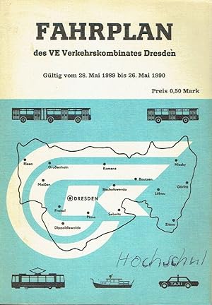 Fahrplan des VE Verkehrskombinates Dresden Gültig vom 28. Mai 1989 bis 26. Mai 1990