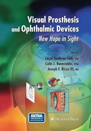 Immagine del venditore per Visual Prosthesis and Ophthalmic Devices: New Hope in Sight (Ophthalmology Research) [Paperback ] venduto da booksXpress