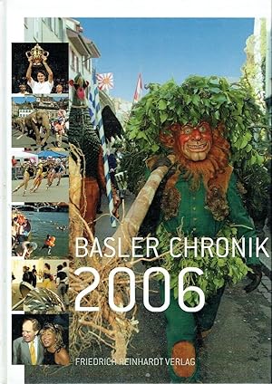 Bild des Verkufers fr Basler Chronik 2006 zum Verkauf von Versandantiquariat Funke