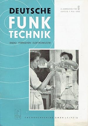 Bild des Verkufers fr Deutsche Funk-Technik Monatsschrift fr Radio, Fernsehen und Elektroakustik zum Verkauf von Versandantiquariat Funke