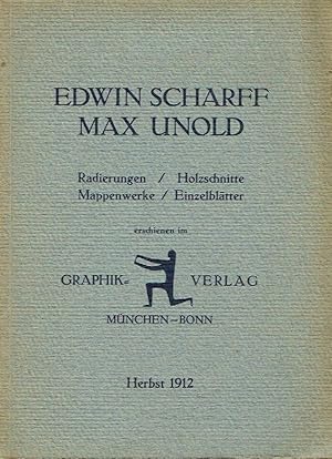 Edwin Scharff / Max Unold Radierungen / Holzschnitte / Mappenwerke / Einzelblätter