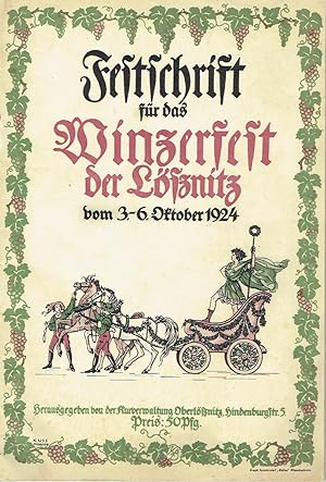 Festschrift für das Winzerfest der Lößnitz vom 3.-6. Oktober 1924