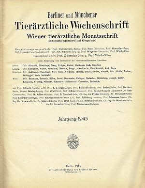 Berliner und Münchener Tierärztliche Wochenschrift und Wiener tierärztliche Monatsschrift (Gemein...