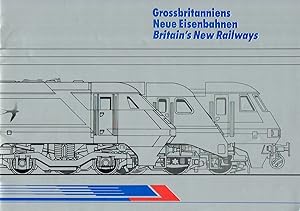 Bild des Verkufers fr Grobritanniens Neue Eisenbahnen / Britain's New Railways Grobritannien auf der IVA 88 / Britain at IVA 88 zum Verkauf von Versandantiquariat Funke