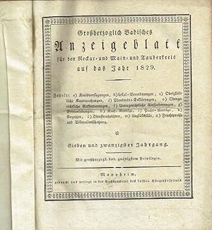 Großherzoglich Badisches Anzeigeblatt für den Neckar- und Main- und Tauberkreis auf das Jahr 1829