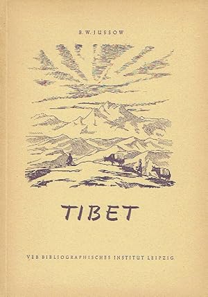 Tibet Kurzer geographischer Abriss