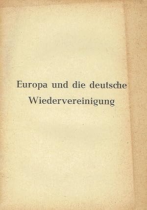 Europa und die deutsche Wiedervereinigung