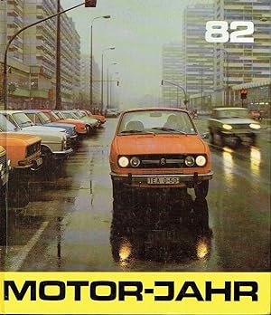 Motor-Jahr 1982 Eine internationale Revue