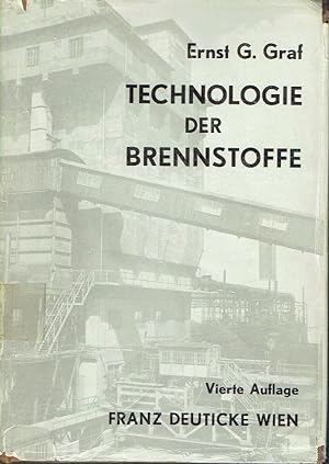 Müller-Graf's kurzes Lehr- und Handbuch der Technologie der Brennstoffe