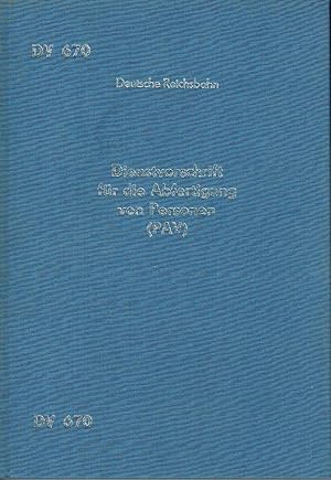 Seller image for Dienstvorschrift fr die Abfertigung von Personen (PAV) Gltig ab 1. Mai 1983 for sale by Versandantiquariat Funke