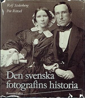 Den svenska fotografins historia 1840-1940