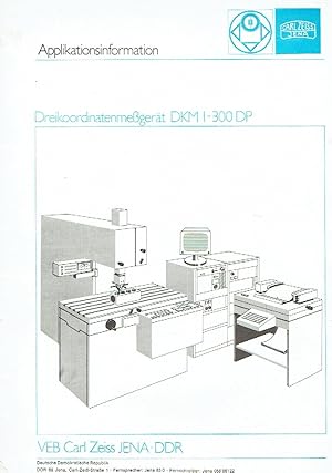 Applikationsinformation: Dreikoordinatenmeßgerät DKM 1-300 DP