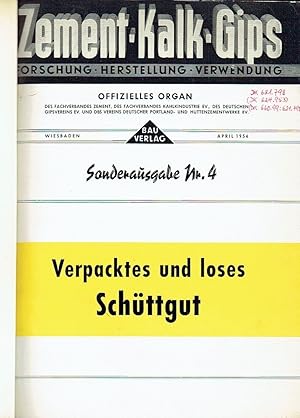 Verpacktes und loses Schüttgut Zement - Kalk - Gips - Forschung - Herstellung - Verwendung, Offiz...