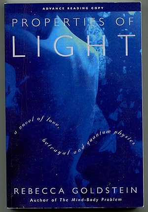 Seller image for Properties of Light: A Novel of Love, Betrayal, and Quantum Physics for sale by Monroe Stahr Books