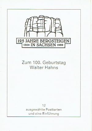 Bild des Verkufers fr 125 Jahre Bergsteigen in Sachsen Zum 100. Geburtstag von Walter Hahn - 12 ausgewhlte Postkarten und eine Einfhrung zum Verkauf von Versandantiquariat Funke