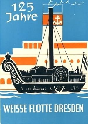 125 Jahre Weisse Flotte Dresden