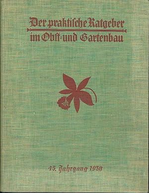 Der praktische Ratgeber im Obst- und Gartenbau Seit 45 Jahren der anerkannte Förderer für Gartenl...