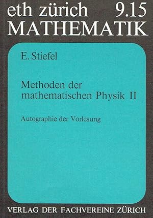 Methoden der mathematischen Physik II Autographie der Vorlesung