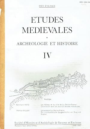 Bild des Verkufers fr Etudes Medievales Pays d'Alsace - Archeologie et Histoire IV zum Verkauf von Versandantiquariat Funke
