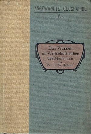 Seller image for Das Wasser im Wirtschaftsleben des Menschen for sale by Versandantiquariat Funke