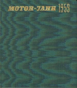 Motor-Jahr 1959 Eine internationale Revue