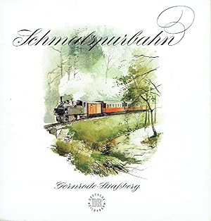 Seller image for Schmalspurbahn Gernrode - Straberg Deutsche Reichsbahn (Signum) for sale by Versandantiquariat Funke