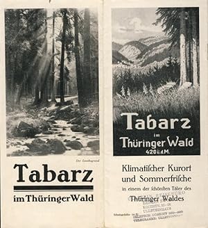 Tabarz im Thüringer Wald Klimatischer Kurort und Sommerfrische in einem der schönsten Täler des T...