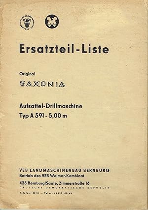 Ersatzteil-Liste Original Saxonia Aufsattel-Drillmaschine Type A 591 - 5,00 m (AMK 13)