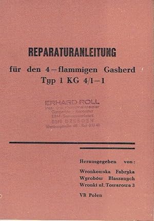 Reparaturanleitung für den 4-flammigen Gasherd Typ 1KG4/1-1